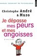 Couv Depasse peur angoisse CAndre 2b7f9